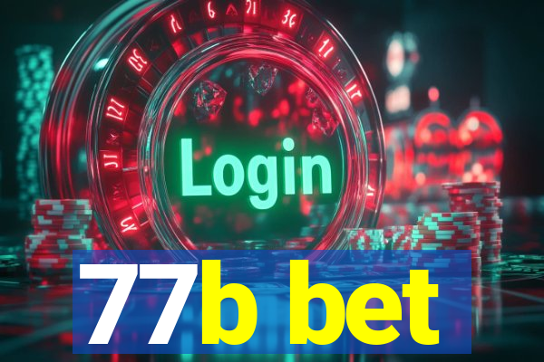 77b bet